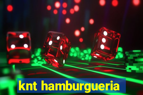 knt hamburgueria